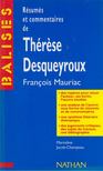 Marceline Jacob-Champeau - Résumés et commentaires de Therese Desqueyroux, François Mauriac [antikvár]
