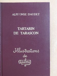 Alphonse Daudet - Tartarin de Tarascon [antikvár]