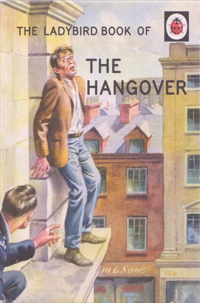 Jason A. Hazeley, Joel P. Morris - The Ladybird Book of the Hangover [antikvár]