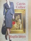 Catrin Collier - Magda lánya [antikvár]