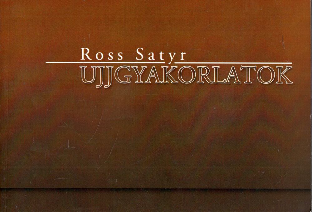 Ross Satyr - Ujjgyakorlatok [antikvár]