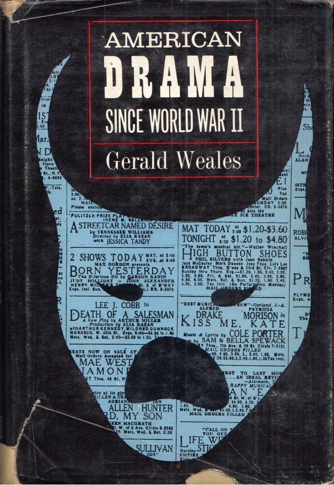 Gerald Weales - American Drama Since World War II [antikvár]