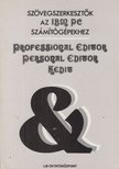 Szenes Katalin - Szövegszerkesztők az IBM PC számítógépekhez [antikvár]