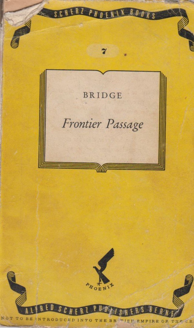 BRIDGE, ANN - Frontier Passage [antikvár]