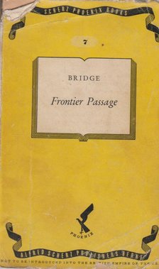 BRIDGE, ANN - Frontier Passage [antikvár]