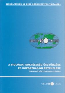 Dr. Pomázi István - A biológiai sokféleség ösztönzése és közgazdasági értékelése [antikvár]