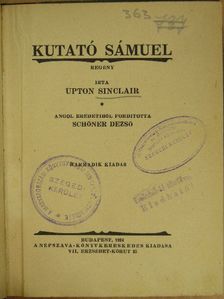 Upton Sinclair - Kutató Sámuel [antikvár]