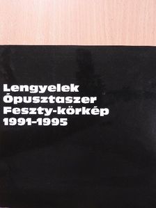 Szűcs Árpád - Lengyelek - Ópusztaszer - Feszty-körkép [antikvár]