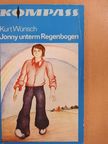 Kurt Wünsch - Jonny unterm Regenbogen [antikvár]