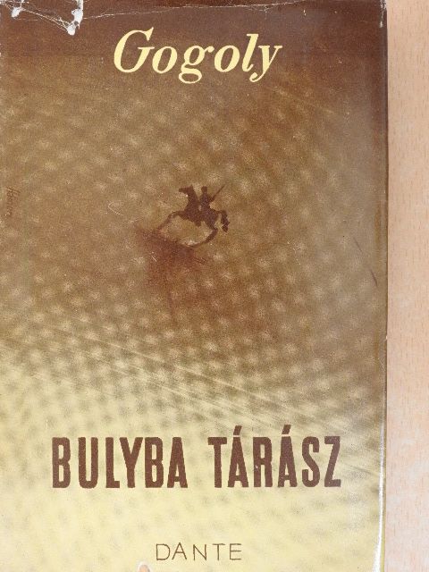 Nikoláj Gogoly - Bulyba Tárász [antikvár]