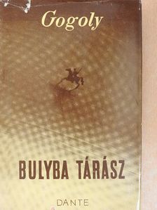Nikoláj Gogoly - Bulyba Tárász [antikvár]