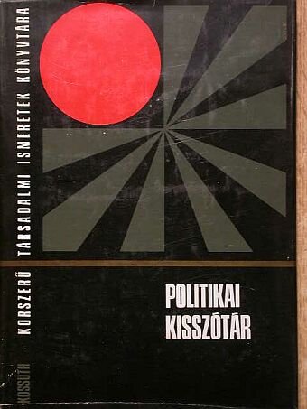 Földes István - Politikai kisszótár [antikvár]