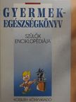 Andrea Ernst - Gyermekegészségkönyv [antikvár]