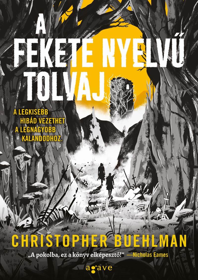 Christopher Buehlman - A fekete nyelvű tolvaj [eKönyv: epub, mobi]