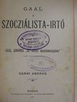 Garay András - Gaál a szocziálista-irtó [antikvár]