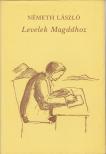 Németh László - Levelek Magdához [antikvár]