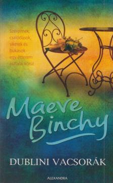 Maeve Binchy - Dublini vacsorák [antikvár]