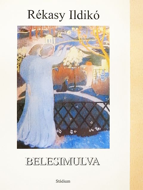 Rékasy Ildikó - Belesimulva [antikvár]
