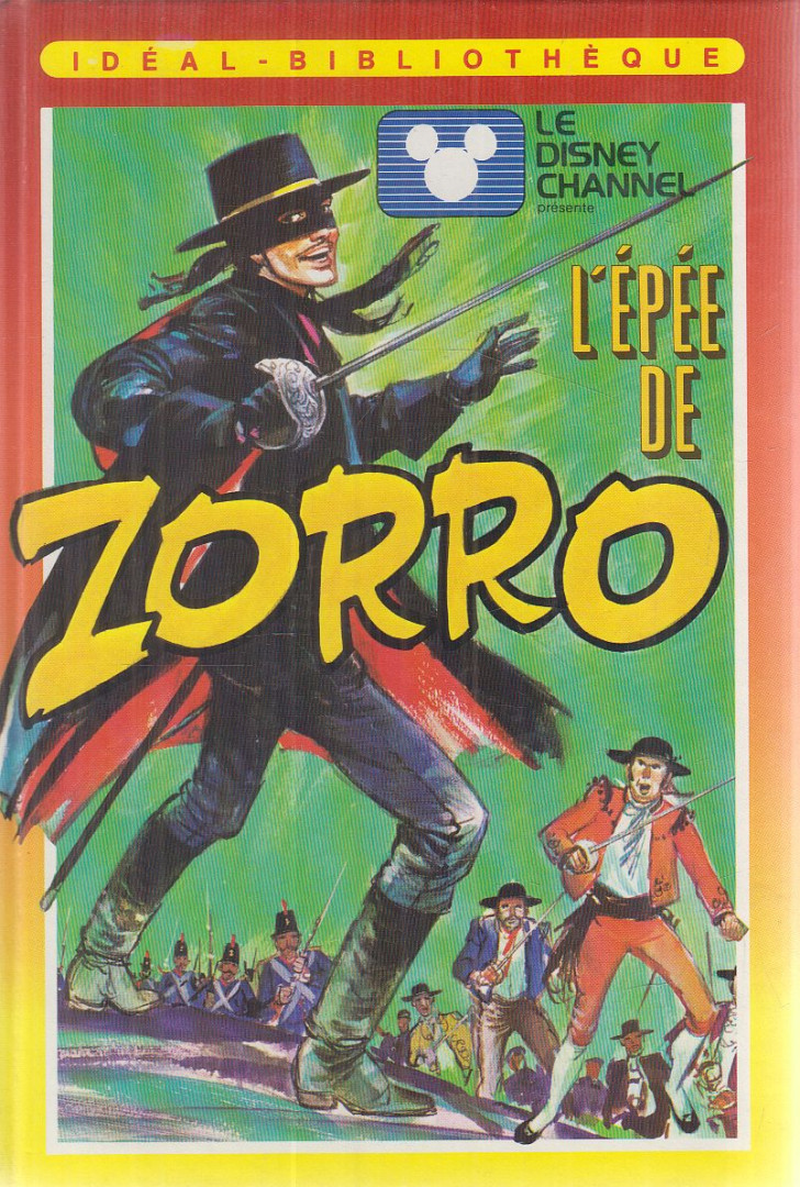 Walt Disney - L'épée de Zorro [antikvár]