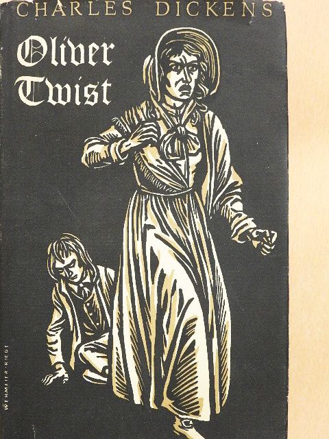 Charles Dickens - Oliver Twist [antikvár]