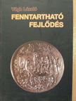 Végh László - Fenntartható fejlődés [antikvár]