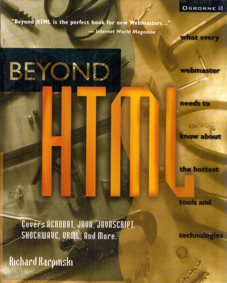 Richard Karpinski - Beyond HTML [antikvár]