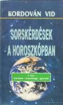 Vid, Kordován - Sorskérdések a horoszkópban - 5. ház: Szerelem-kalandvágy-gyermek [antikvár]