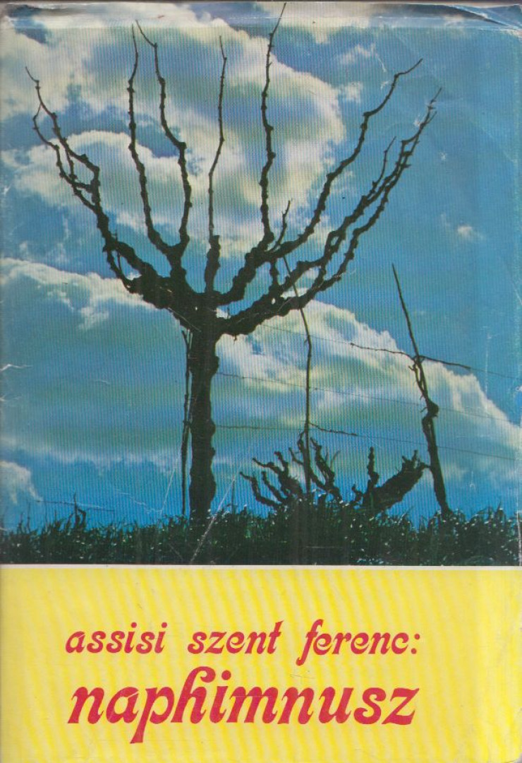 Assisi Szent Ferenc: Naphimnusz [antikvár]