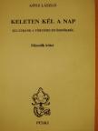 Götz László - Keleten kél a nap II. [antikvár]