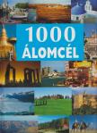 Hans-Joachim Schneider - 1000 álomcél [antikvár]