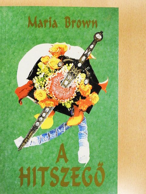 Maria Brown - A hitszegő [antikvár]