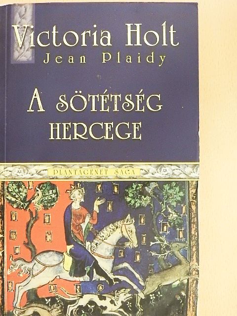 Jean Plaidy - A sötétség hercege [antikvár]