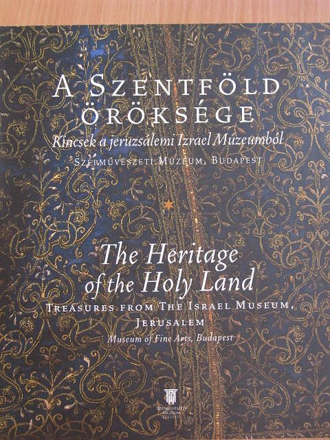 A Szentföld öröksége [antikvár]
