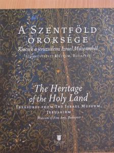 A Szentföld öröksége [antikvár]
