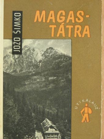 Dr. Vladimir Adamec - Magas-Tátra [antikvár]