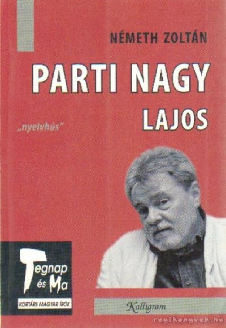 NÉMETH ZOLTÁN - Parti Nagy Lajos [antikvár]
