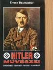 Emma Baumacher - Hitler művészei [antikvár]