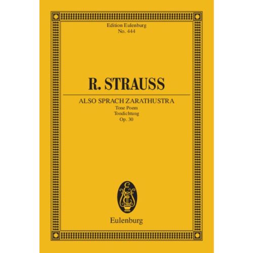 STRAUSS RICHARD - ALSO SPRACH ZARATHUSTRA. TONDICHTUNG OP.30. TASCHENPARTITUR