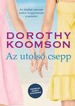 Dorothy Koomson - Az utolsó csepp - Kizárólag felnőtt olvasóknak!