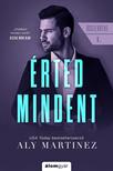 Aly Martinez - Érted mindent **