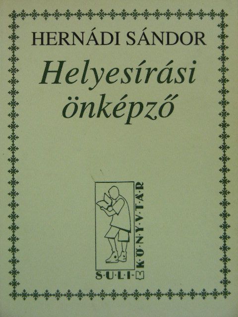 Hernádi Sándor - Helyesírási önképző [antikvár]