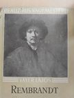 Vayer Lajos - Rembrandt [antikvár]
