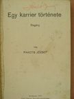 Pakots József - Egy karrier története [antikvár]
