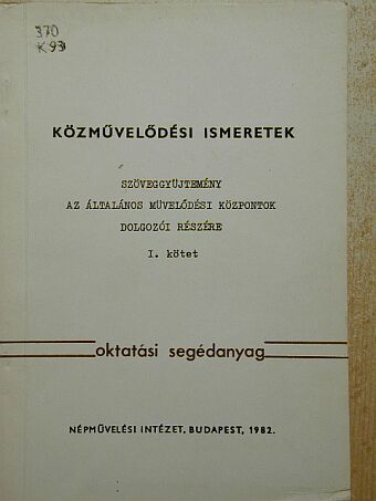 Közművelődési ismeretek I. [antikvár]