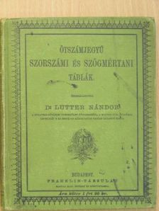 Dr. Lutter Nándor - Ötszámjegyű szorszámi és szögmértani táblák [antikvár]