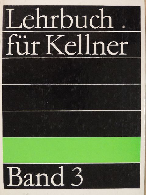 Brigitte Wilhelm - Lehrbuch für Kellner 3. [antikvár]