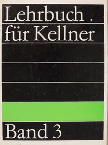 Brigitte Wilhelm - Lehrbuch für Kellner 3. [antikvár]