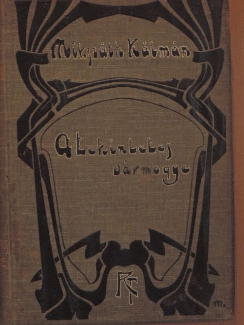 Mikszáth Kálmán - A tekintetes vármegye [antikvár]