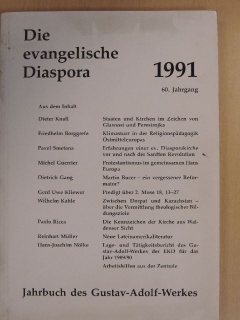 Dietrich Gang - Die evangelische Diaspora [antikvár]