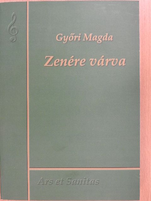 Győri Magda - Zenére várva [antikvár]